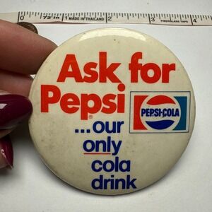 Vintage Ask for Pepsi‎ Cola Drink Advertising Pin Button Badge Retro Collectible